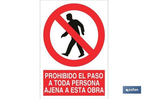 Prohibido El Paso A Toda Persona Ajena A Esta Obra Señal Poliestireno