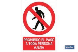 Prohibido El Paso A Toda Persona Ajena Señal Poliestireno